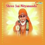 Shree Sai Nityananda - Anurag Mishra Song Download